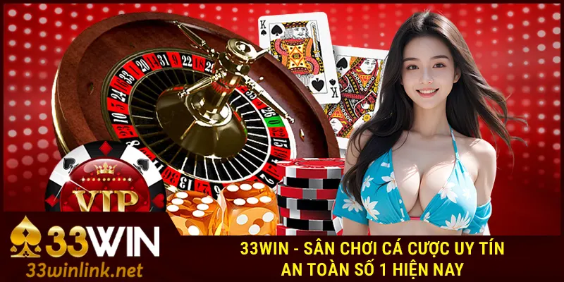 Sân chơi 33Win