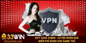 Gift code 33Win