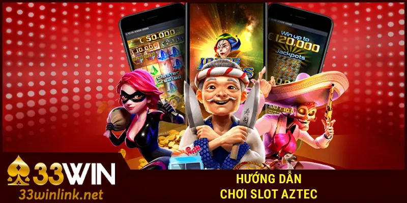 Cách chơi Kho Báu Aztec chi tiết cho người mới