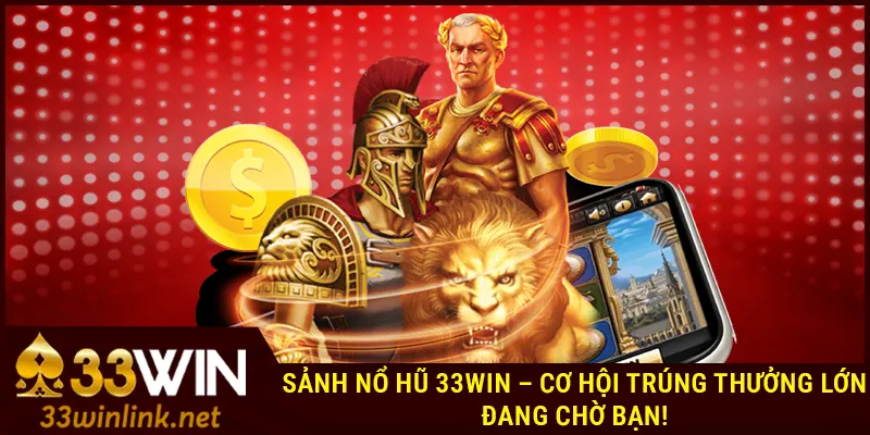 Nổ hũ 33Win