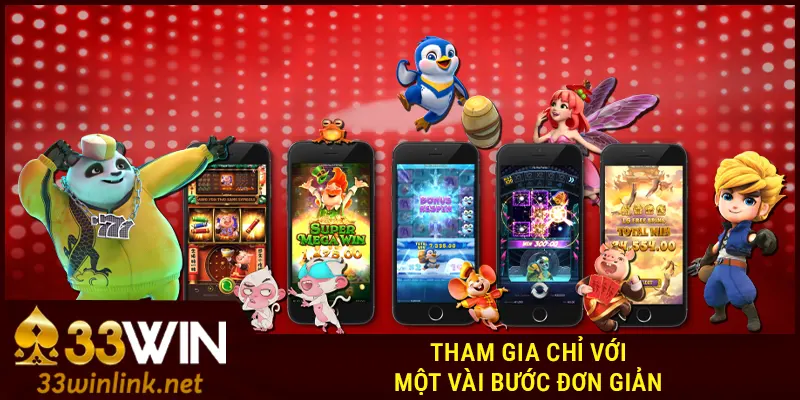 Tham gia sảnh nổ hũ TP 33win